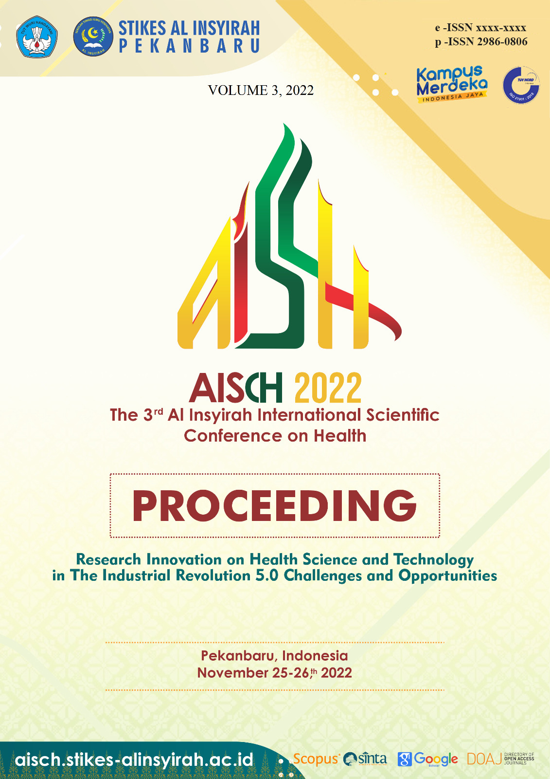 					Lihat Vol 3 No 1 (2022): Al Insyirah International Scientific Conference on Health
				